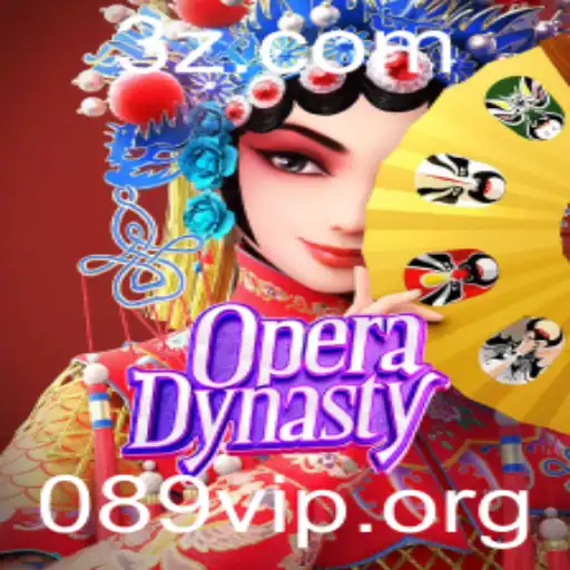 Explorando 'OperaDynasty' com a Experiência Exclusiva 89VIP